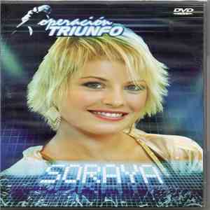 Soraya Arnelas - Operación Triunfo: Soraya