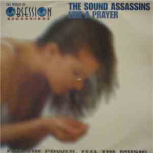 Sound Assassins, The - Like A Prayer / I Am The Creator