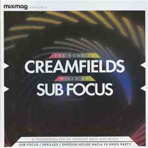 Sub Focus - The Road To Creamfields