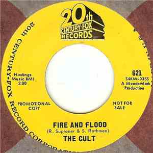 The Cult  - Fire And Flood / I Don’t Know