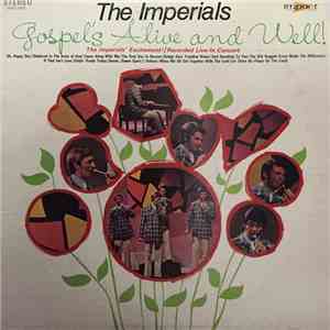The Imperials - Gospel's Alive And Well!