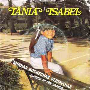 Tânia Isabel - Minhas Bochechas Vermelhas