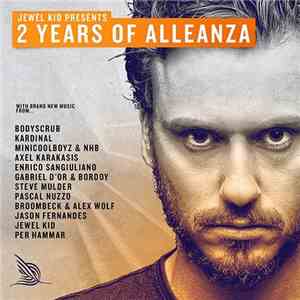 Various - Jewel Kid Presents 2 Years Of Alleanza