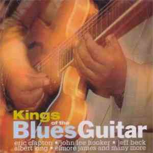 Various - Kings Of The Blues Guitar