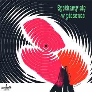 Various - Spotkamy Się W Piosence