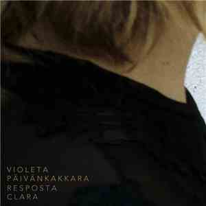 Violeta Päivänkakkara - Resposta Clara