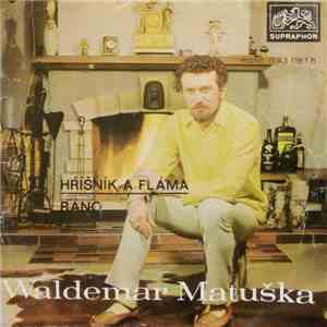 Waldemar Matuška - Hříšník A Fláma / Ráno