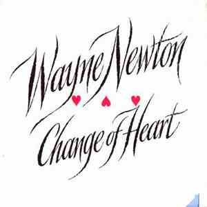 Wayne Newton - Change Of Heart