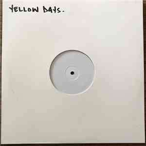 Yellow Days - Is Everything Okay In Your World?
