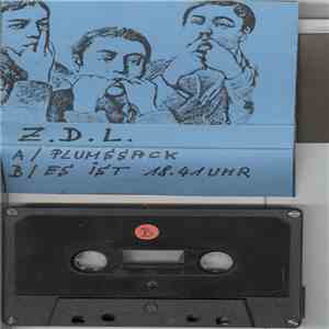 Z.D.L. - Plumssack / Es Ist 18.41 Uhr