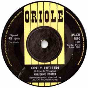 Adrienne Poster - Only Fifteen