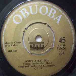 African Brothers Int. Band - Onipa Ayeyi Sua / Owuo Yi