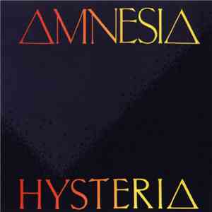 Amnesia - Hysteria