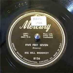 Big Bill Broonzy - Five Feet Seven / I Wonder