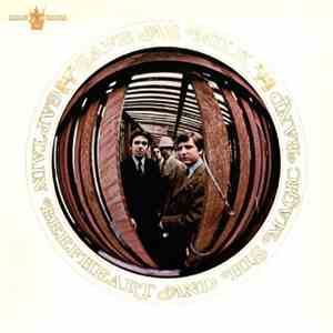Captain Beefheart And His Magic Band - Safe As Milk