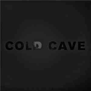 Cold Cave - Black Boots