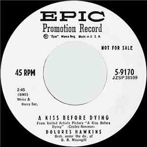 Dolores Hawkins - A Kiss Before Dying