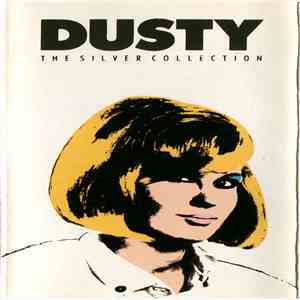 Dusty Springfield - The Silver Collection