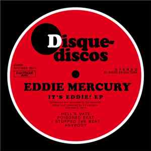 Eddie Mercury - It's Eddie! EP