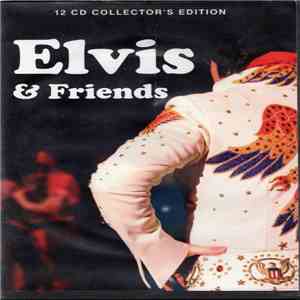 Elvis Presley - Elvis & Friends