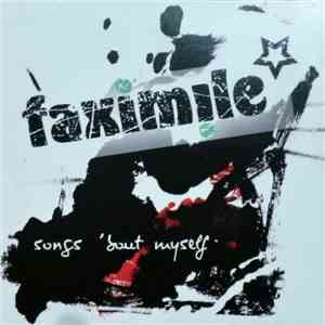 Faximile - Songs 'bout Myself