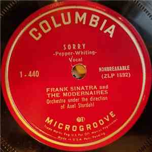 Frank Sinatra And The Modernaires - Sorry / Why Remind Me