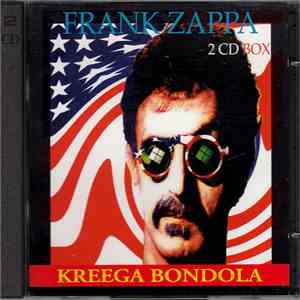 Frank Zappa - Kreega Bondola
