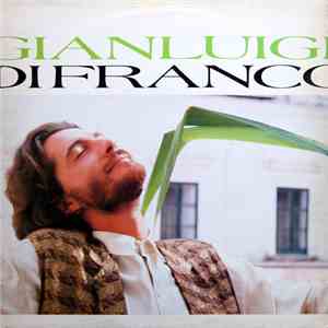 Gianluigi Di Franco - Gianluigi Di Franco