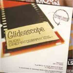 Glideascope - Audio Cinematography (Album Sampler)