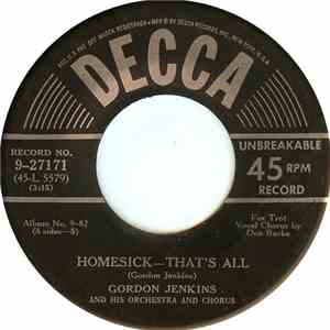 Gordon Jenkins And His Orchestra - Homesick - That's All