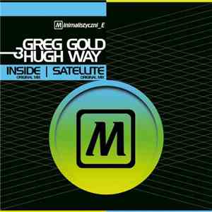 Greg Gold & Hugh Way - Satellite / Inside