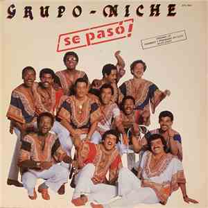 Grupo-Niche - Se Pasó!