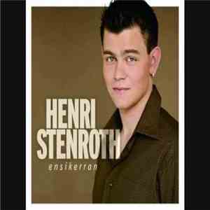 Henri Stenroth - Ensikerran