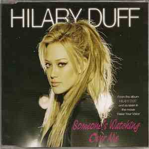 Hilary Duff - Someone's Watching Over Me