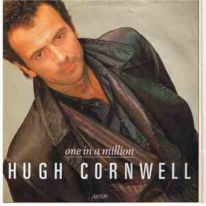 Hugh Cornwell - One In A Million