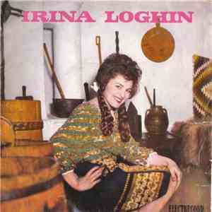 Irina Loghin - Irina Loghin