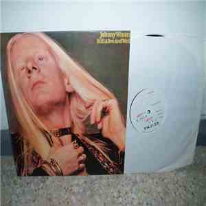 Johnny Winter - Still Alive And Well