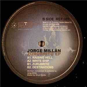 Jorge Millan - Zurubrito EP