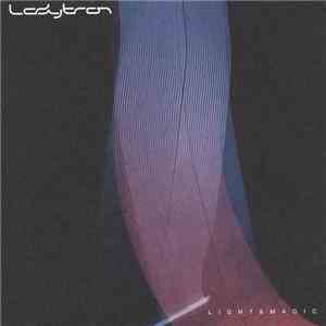 Ladytron - Light & Magic