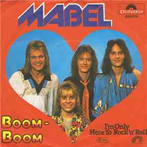 Mabel  - Boom-Boom / I'm Only Here To Rock'n' Roll