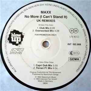 Maxx - No More (I Can't Stand It) (UK Remixes)