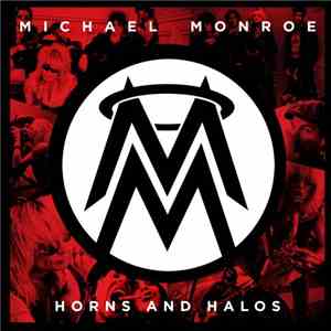Michael Monroe  - Horns And Halos