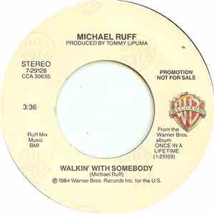 Michael Ruff  - Walkin' With Somebody