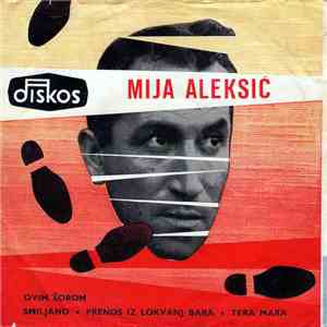 Mija Aleksić - Ovim Šorom