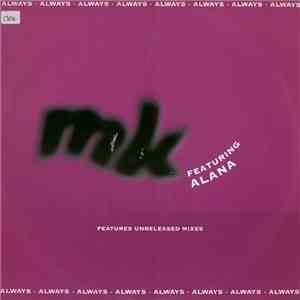 MK Featuring Alana - Always