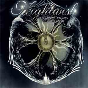 Nightwish - The Crow, The Owl And The Dove