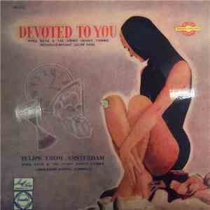 Nina Raye & The Jimmy Henny Combo - Devoted To You