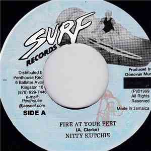 Nitty Kutchie - Fire At Your Feet