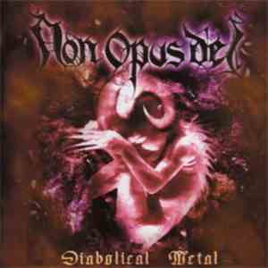 Non Opus Dei - Diabolical Metal