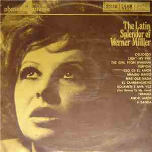 Orkestar Wernera Müllera - The Latin Splendor Of Werner Müller
